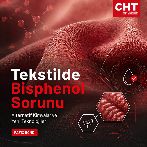PAFIX BOND ile tekstilde bisphenol içermeyen yeni nesil kimyasal yaklaşım